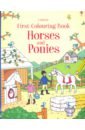 First Colouring Book. Horses and Ponies first sticker book ponies