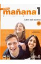 Nuevo Manana 1. Libro del alumno A1 + audio