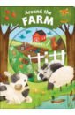 Look Closer: Around The Farm (board book) pinnington andrea let s look on farm 30 reusable stickers