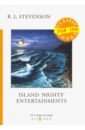 Stevenson Robert Louis Island Nights' Entertainments stevenson robert louis island nights entertainments