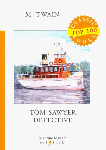 Tom Sawyer, Detective