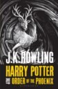 Rowling Joanne Harry Potter and the Order of the Phoenix swanston andrew the king s return