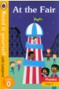 Hughes Monica At the Fair. Phonics. Step 9 new children read for yourself positive discipline inspirational book for teenagers book parenting books libros livros libros