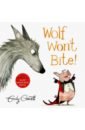 Gravett Emily Wolf Won't Bite! gravett emily wolf won t bite