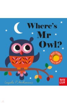  - Where's Mr Owl?