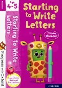 Starting to Write Letters. Age 4-5