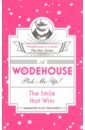 Wodehouse Pelham Grenville A Wodehouse Pick-Me-Up. The Smile that Wins wodehouse p the best of wodehouse an anthology