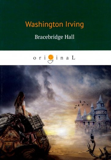 Bracebridge Hall