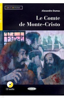 Le Comte De Monte-Cristo. B1 + CD + App