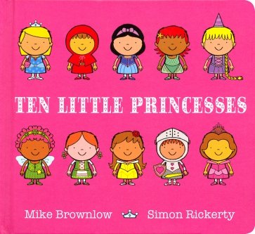 Ten Little Princesses (board book)