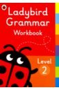 Ransom Claire Ladybird Grammar Workbook. Level 2