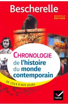 Bescherelle, Chronologie de l histoire du monde