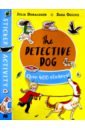 Donaldson Julia, Ogilvie Sara The Detective Dog - Sticker Book speed nell tripping with the tucker twins