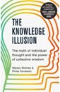 цена Sloman Steven, Fernbach Philip The Knowledge Illusion