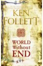 цена Follett Ken World Without End