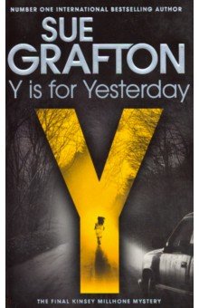 Обложка книги Y is for Yesterday, Grafton Sue