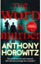 Horowitz Antony The Word Is Murder common let love have the last word