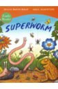 Donaldson Julia Superworm donaldson julia let s find superworm