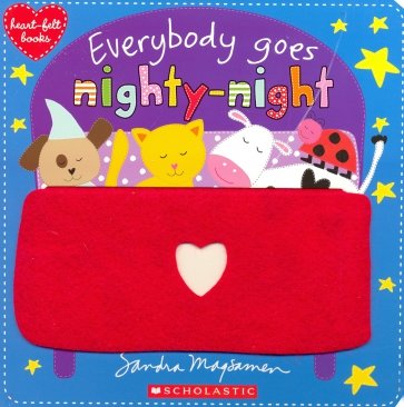 Everybody Goes Nighty-Night (board book)