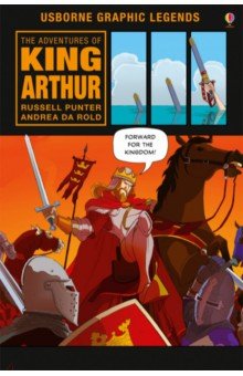 Обложка книги Adventures of King Arthur (Graphic Legends), Punter Russell