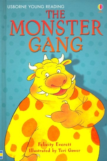 The Monster Gang