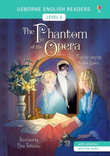 The Phantom of the Opera