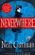 Neverwhere. The Illustrated Edition
