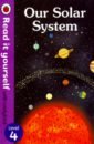 Baker Chris Our Solar System mackey daphne blass laurie gordon deborah read this intro student s book fascinating stories from the content areas
