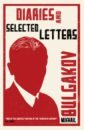 Bulgakov Mikhail Diaries and Selected Letters
