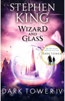 King Stephen - Dark Tower IV: Wizard and Glass