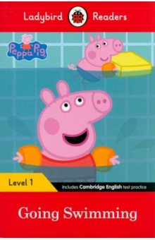 Купить Peppa Pig Going Swimming + downloadable audio, Ladybird, Первые книги малыша на английском языке
