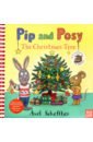 Scheffler Axel Pip and Posy. The Christmas Tree pip and posy the new friend hb