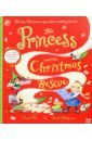 Hart Caryl Princess and the Christmas Rescue the making friends badge