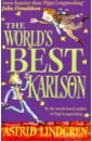 Lindgren Astrid World's Best Karlson lindgren astrid karlson flies again