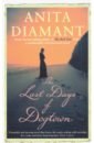 Diamant Anita The Last Days of Dogtown
