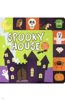 Spooky House (lift-the-flap board book) Priddy Books - фото 1