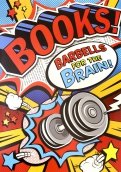 Books! Barbells for the Btain! POP! Chart