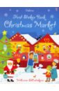 Maclaine James First Sticker Book: Christmas market цена и фото