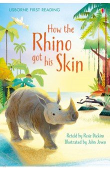 Kipling Rudyard - How the Rhino Got his Skin