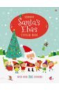 Watt Fiona Santa's Elves Sticker Book dale scott lindsay busy elves