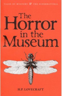 Обложка книги Horror in Museum. Collected Short Stories Vol.2, Lovecraft Howard Phillips