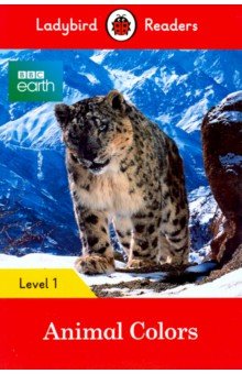 BBC Earth. Animal Colors + downloadable audio
