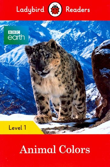 BBC Earth: Animal Colors (PB) + downloadable audio