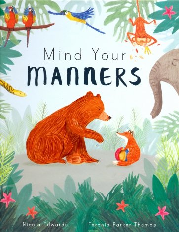 Mind Your Manners  (HB)