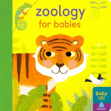 Zoology for Babies  (board bk)