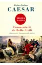 caesar gaius iulius the civil war Caesar Gaius Iulius Commentarii de Bello Civili