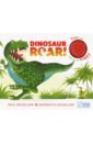 Stickland Henrietta Dinosaur Roar! Single Sound Board Book stickland paul ten terrible dinosaurs