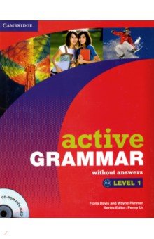 Rimmer Wayne, Davis Fiona - Active Grammar. Level 1. Without Answers (+CD)