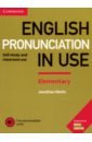 Marks Jonathan English Pronunciation in Use. Elementary. Book with Answers and Downloadable Audio marks jonathan english pronunciation in use elementary book with answers and downloadable audio