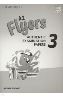 A2 Flyers 3. Answer Booklet